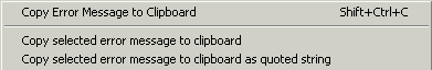 Clipboard functions available when tests is selected in the ErrorMessage window.